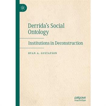 Derrida’s Social Ontology