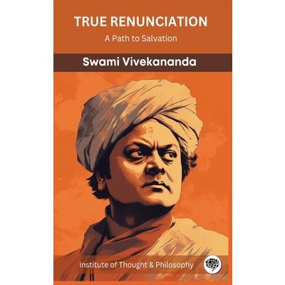 True Renunciation