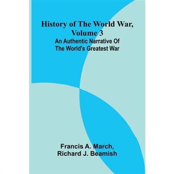 History of the World War, Volume 3