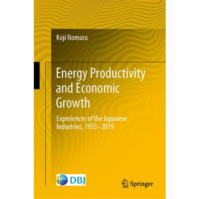 Energy Productivity and Economic Growth