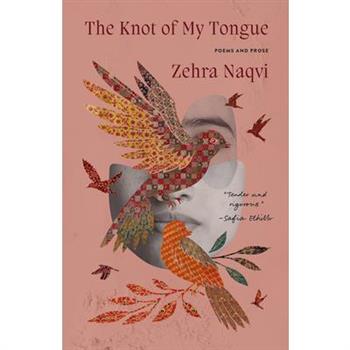 The Knot of My Tongue