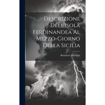 Descrizione Dell'isola Ferdinandea Al Mezzo-giorno Della Sicilia