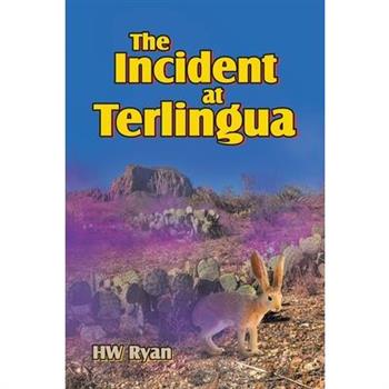 The Incident at Terlingua