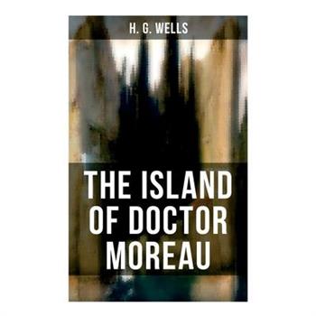 The Island of Doctor Moreau