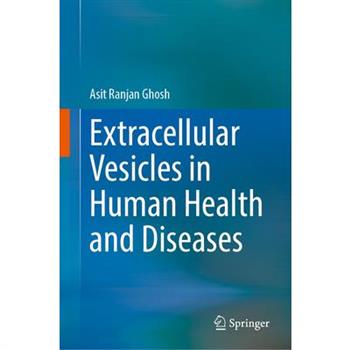 Extracellular Vesicles in Human Health and Diseases