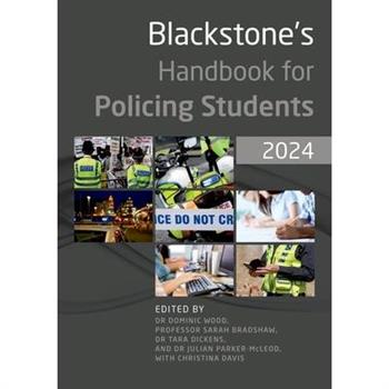 Blackstone's Handbook for Policing Students 2024
