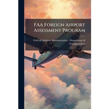 FAA Foreign Airport Assessment Program