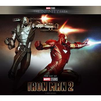 Marvel Studios’ the Infinity Saga - Iron Man: The Art of Iron Man 2