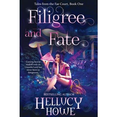 Filigree and Fate