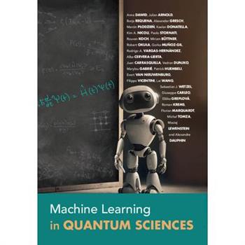 Machine Learning in Quantum Sciences