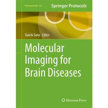 Molecular Imaging for Brain Diseases