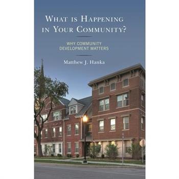 What Is Happening in Your Community?