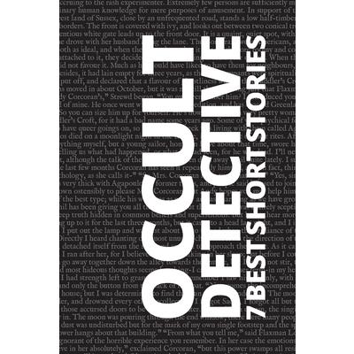 7 best short stories - Occult Detective