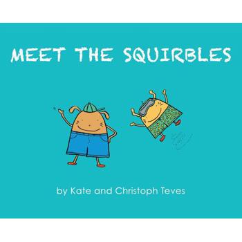 Meet The Squirbles