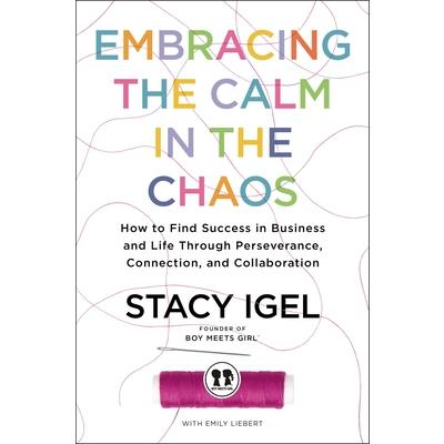 Embracing the Calm in the Chaos