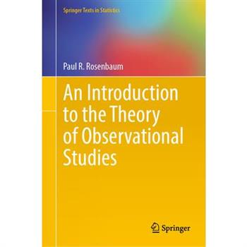 An Introduction to the Theory of Observational Studies