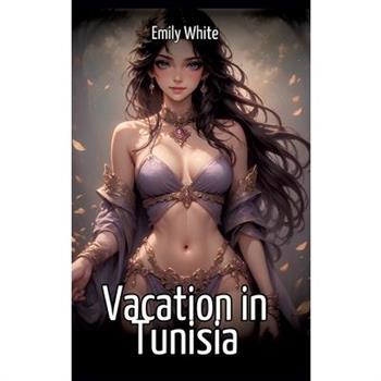 Vacation in Tunisia