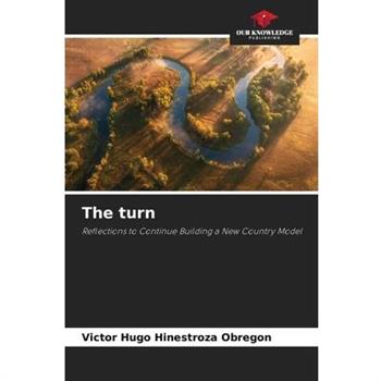 The turn