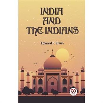 India And The Indians