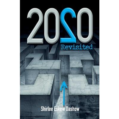 2020 Revisited