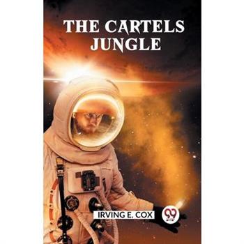 The Cartels Jungle