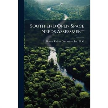 South end Open Space Needs Assessment