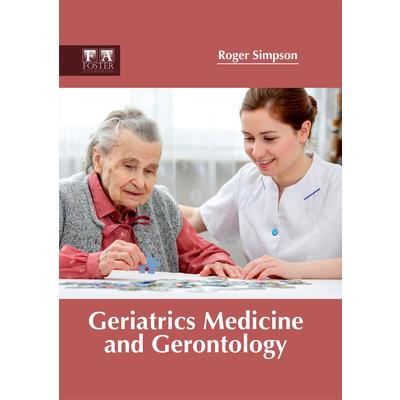 Geriatrics Medicine and Gerontology