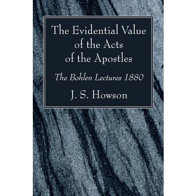 The Evidential Value of the Acts of the Apostles