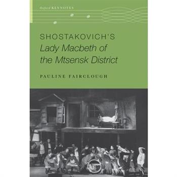 Shostakovich's Lady Macbeth of the Mtsensk District