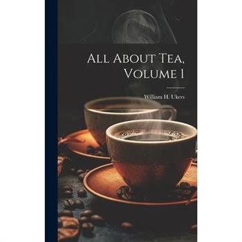 All About Tea, Volume 1