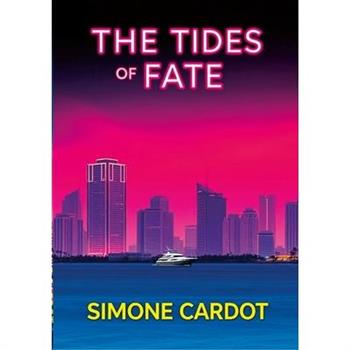 The Tides Of Fate