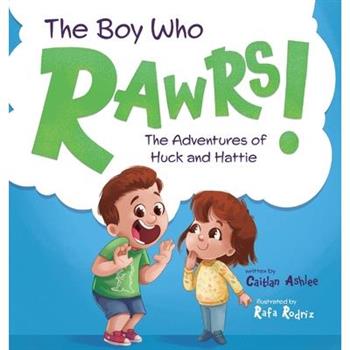 The Boy Who Rawrs