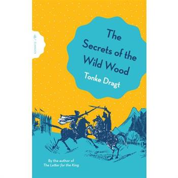 The Secrets of the Wild Wood