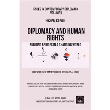 Issues in Contemporary Diplomacy (II)