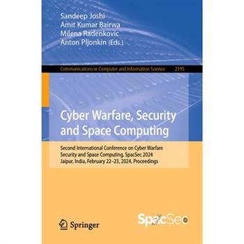 Cyber Warfare, Security and Space Computing