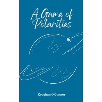 A Game of Polarities