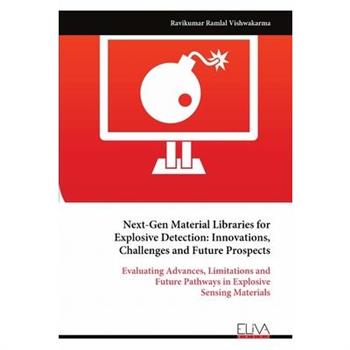 Next-Gen Material Libraries for Explosive Detection