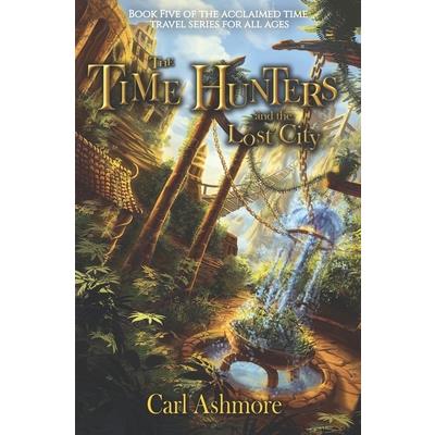 The Time Hunters and the Lost City