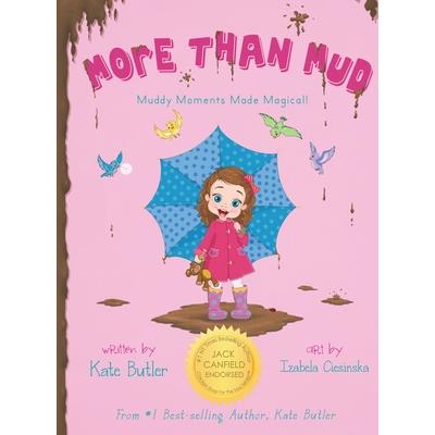 More Than Mud