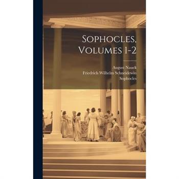 Sophocles, Volumes 1-2