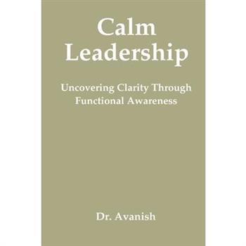Calm Leadership