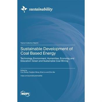 Sustainable Development of Coal Based Energy
