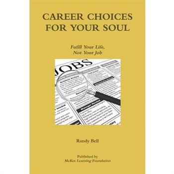Career Choices For Your Soul