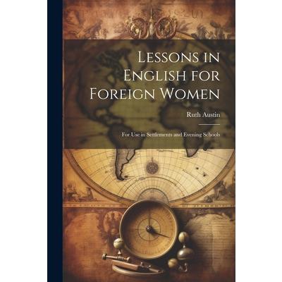 Lessons in English for Foreign Women