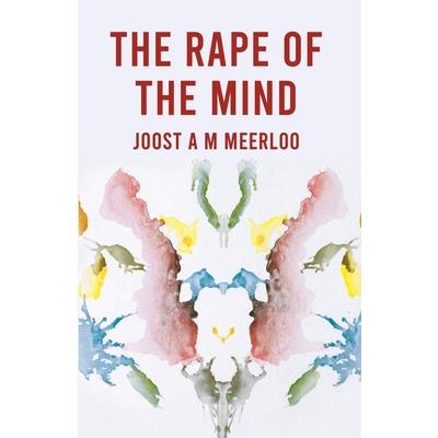 The Rape Of The Mind