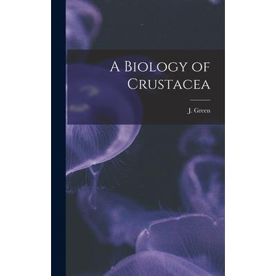 A Biology of Crustacea
