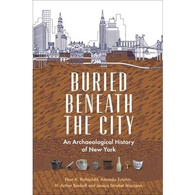 Buried Beneath the City