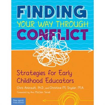 Finding Your Way Through Conflict