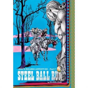 Jojo's Bizarre Adventure: Part 7--Steel Ball Run, Vol. 8