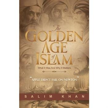 The Golden Age Of Islam